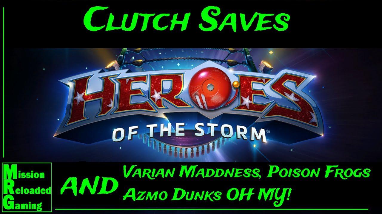 Heroes of the Storm - Azmo dunks, Poison Frogs, and Clutch Saves The Game