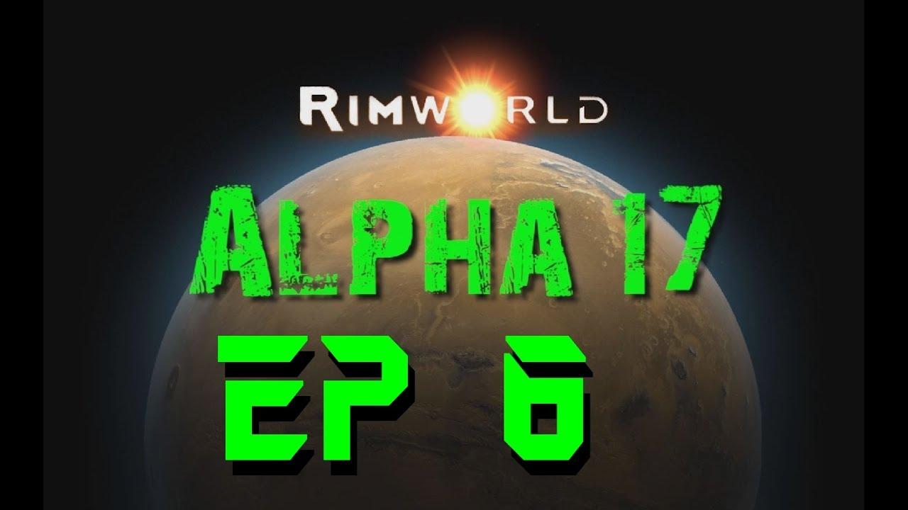 Rimworld Alpha 17 Ep 6 - Blood Coagulants are Hell of a Thing