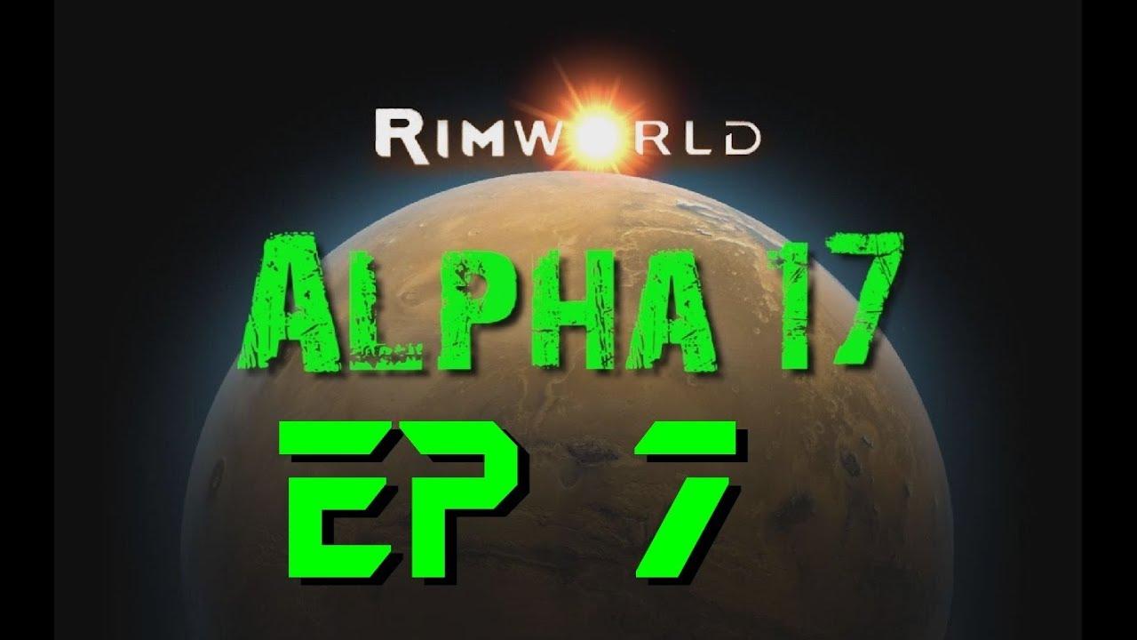 Rimworld Alpha 17 Ep 7 - Smoke if you Got'em