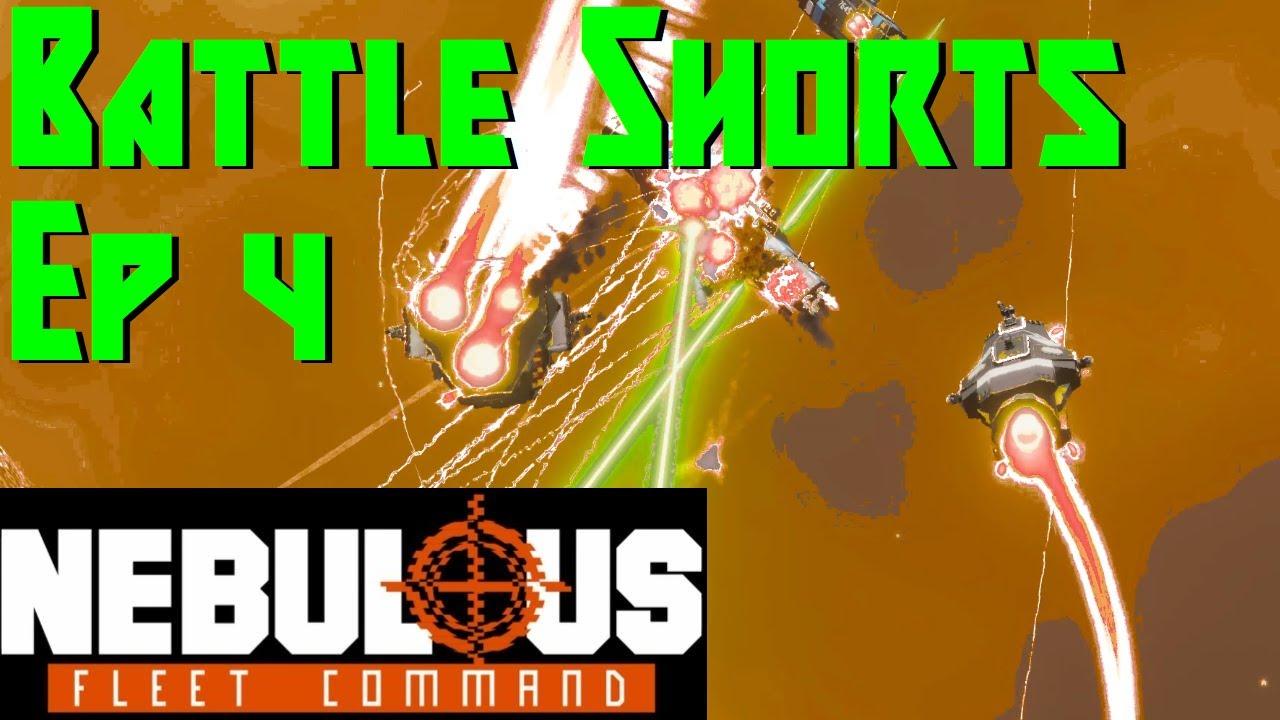 Battle Shorts - Ep 4 - Nebulous Fleet Command