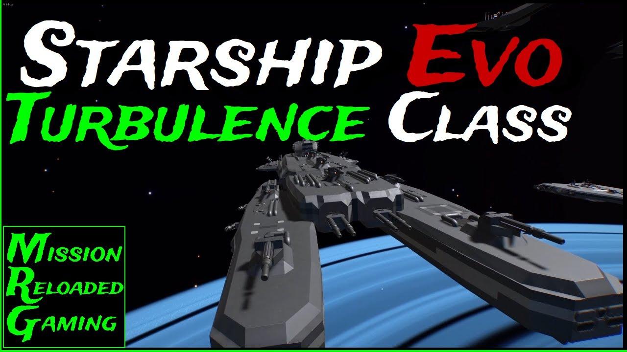 Starship EVO Expansions - Ep 12 - Turbulence Class   - The Federation Fleet - Expansions Community